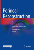 Perineal Reconstruction: Principles and Practice (Color)