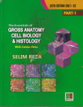 The Essentials of Gross Anatomy Cell Biology & Histology (Part 1-3)