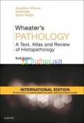 Wheater's Pathology A Text, Atlas and Review of Histopathology (Color)
