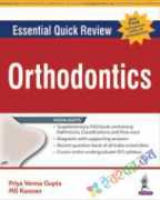 Essential Quick Review: Orthodontics (with FREE companion FAQs on Orthodontics)