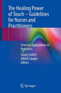 The Healing Power of Touch – Guidelines for Nurses and Practitioners (Color)
