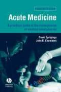 Acute Medicine A Practical Guide to the Management of Medical Emergencies (eco)