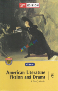 A Studay Guide American Literature Fiction And Drama For The Student Of Honours Fourth Year English
