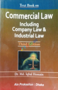 Commercial Law Including Company Law & Industrial Law