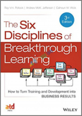 The Six Disciplines of Breakthrough Learning (eco)