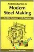 An Introduction to Modern Steel Making