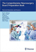 The Comprehensive Neurosurgery Board Preparation Book (Color)