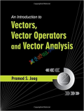 An Introduction to Vectors, Vector Operators and Vector Analysis (B&W)