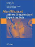 Atlas of Ultrasound- and Nerve Stimulation-Guided Regional Anesthesia (Color)