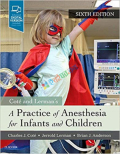 A Practice of Anesthesia for Infants and Children (Color)