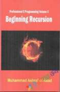 Professional C Programming Volume 3 Beginning Recursion (eco)