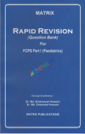 Matrix Rapid Revision Question Bank For FCPS Part-1 Paediatrics