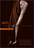 Skin A Natural History (B&W)