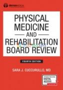 Physical Medicine and Rehabilitation Board Review (B&W)