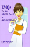EMQs For the MRCOG Part 2 in Gynaecology (B&W)