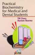 Practical Biochemistry for Medical and Dental Students