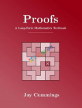 Proofs A Long-Form Mathematics Textbook