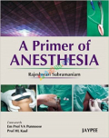 A Primer of Anesthesia (Color)