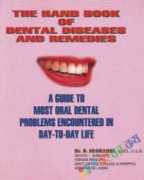 The Handbook of Dental Diseases and Remedies