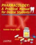 Pharmacology: A Practical Manual of Dental Student