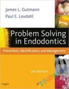 Problem Solving in Endodontics (Color Copy) (eco)