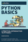 Python Basics A Practical Introduction to Python 3 (B&W)