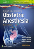 A Practical Approach to Obstetric Anesthesia (Color)