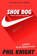Shoe Dog: Young Readers Edition (B&W)