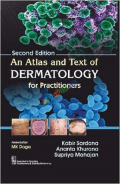 An Atlas and Text of Dermatology For Practitioners