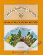 The Radiant Way Series 4th Step Play School Work Books