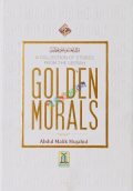 Golden Morals (A Collection of Stories from the Seerah)