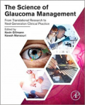 The Science of Glaucoma Management (Color)