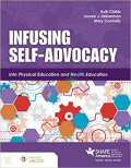 Infusing Self-Advocacy into Physical Education and Health Education (Color)