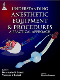 Understanding Anesthetic Equipment & Procedures (Color)