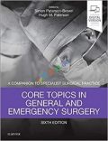 Core Topics in General & Emergency Surgery (Color)