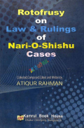 Rotofrusy on Law & Rulings of Nari-O-Shishu Cases