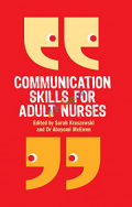 Communication skills for adult Nurses