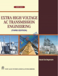Extra High Voltage AC Transmission Enginnring (B&W)