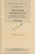 Islamic Creed Series Vol. 5: The Minor Resurrection