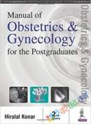 Manual of Obstetrics and Gynecology for the Postgraduates