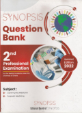 Synopsis Question Bank for 2nd Professional Examination MBBS