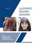 Illustrated Pediatric Dentistry – Part 2 (Color)