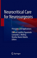 Neurocritical Care for Neurosurgeons (Color)