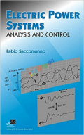 Electric Power Systems: Analysis and Control (White)