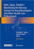 Monitoring the Nervous System for Anesthesiologists and Other Health Care Professionals (Color)