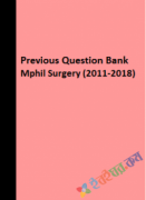 Previous Question Bank Mphil Surgery (2011-2018) (eco)