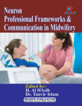 Neuron Professional Frame Work And Communication In Midwifery Diploma In Midwifery First Year