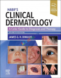 Habif’s Clinical Dermatology A Color Guide to Diagnosis and Therapy (Color)