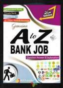 Genuine A to Z Bank Job