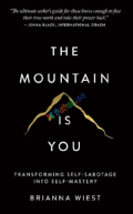 The Mountain Is You (White Print)